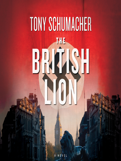 Title details for The British Lion by Tony Schumacher - Wait list